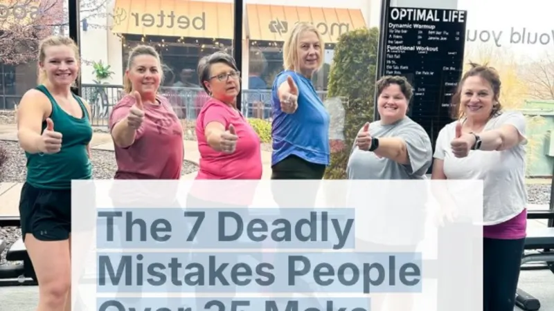 7 Deadly Mistakes People 35+ Make With Exercise